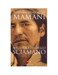 Negli Occhi dello Sciamano