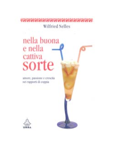 Nella buona e cattiva sorte