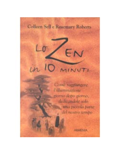 Lo Zen in 10 minuti