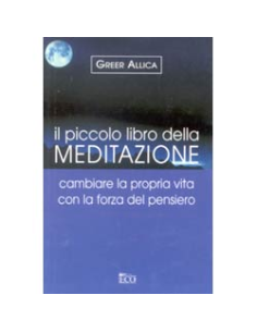 Il piccolo libro della meditazione