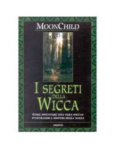 I Segreti della Wicca