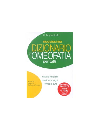 Nuovissimo dizionario di Omeopatia per tutti