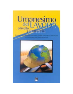 Umanesimo del lavoro a livello planetario