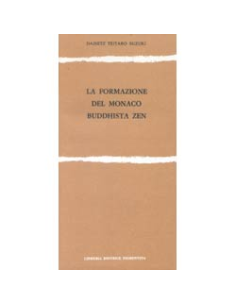 La Formazione del Monaco Buddista Zen