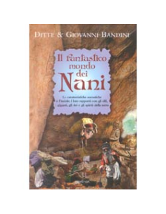 Il fantastico mondo dei Nani