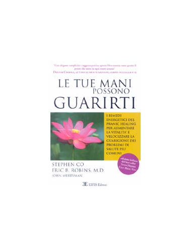 Le tue mani possono guarirti