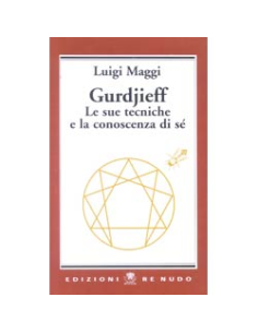 Gurdjieff le sue tecniche