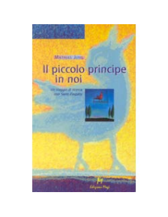 Il piccolo principe in noi