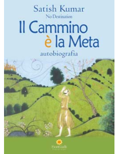 Il Cammino è la Meta