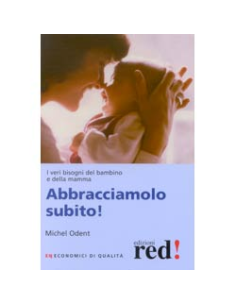 Abbracciamolo subito !