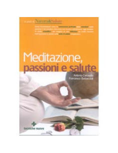 Meditazione, passioni e salute