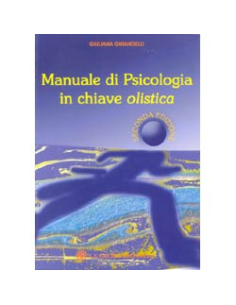 Manuale di psicologia in chiave olistica
