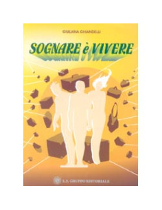 Sognare é vivere