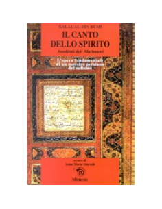 Il Canto dello Spirito. Il Mathnawi