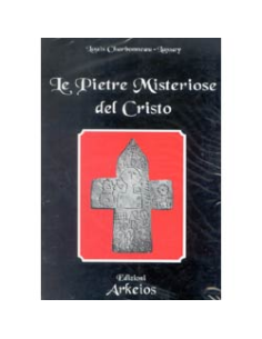 Le Pietre Misteriose del Cristo