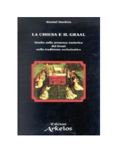 La Chiesa e il Graal