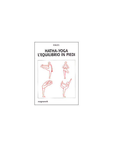 Hatha-Yoga l'Equilibrio in Piedi