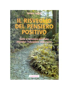 Il risveglio del pensiero positivo