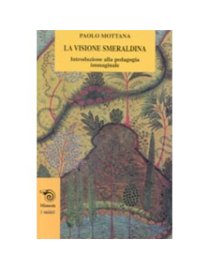 La visione smeraldina