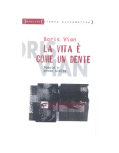 La vita é come un dente
