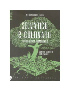 Selvatico e Coltivato