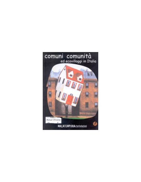 Comuni Comunità ed Ecovillaggi in Italia