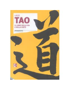 Tao il libro della via e della virtù