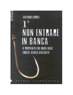 Primo: non Entrare in Banca