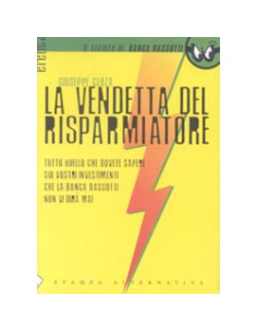La Vendetta del Risparmiatore