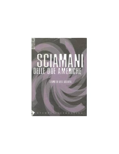 Sciamani delle due Americhe