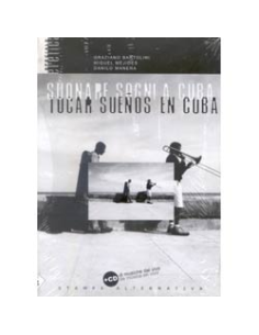 Suonare sogni a Cuba