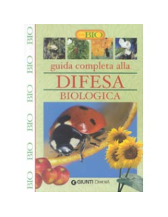 Guida Completa Alla Difesa Biologica