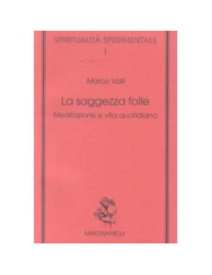 La saggezza folle