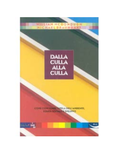 Dalla culla alla culla