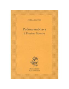 Padmasambhava il prezioso maestro