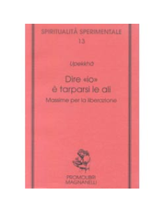 Dire io è tarparsi le ali