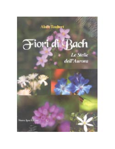 Fiori di Bach le Stelle dell'Aurora