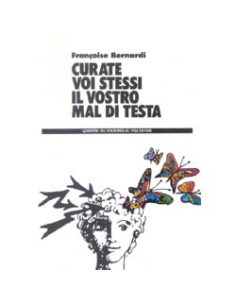Curate voi stessi il vostro mal di testa