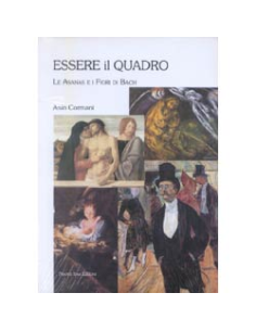 Essere il quadro le Asanas e i Fiori i Bach