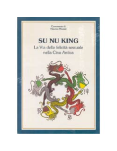 Su Nu King la via della felicità sessuale
