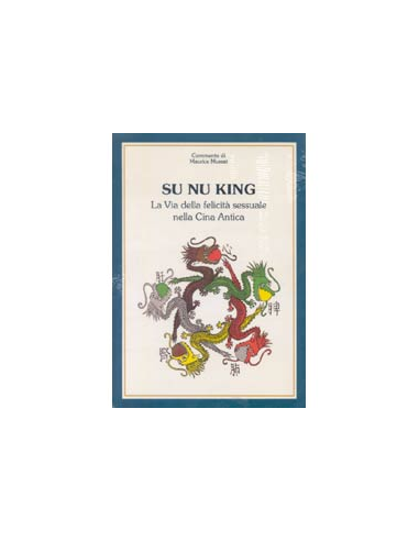 Su Nu King la via della felicità sessuale