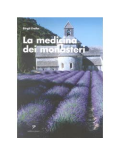 La Medicina dei Monasteri