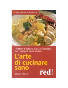 L'arte di cucinare sano