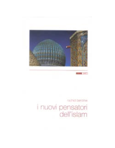 I nuovi pensatori dell'Islam