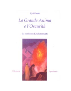 La grande anima e l'oscurità