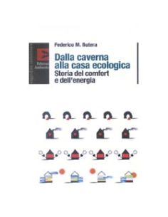 Dalla Caverna alla Casa Ecologica