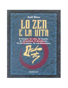 Lo Zen e la Vita