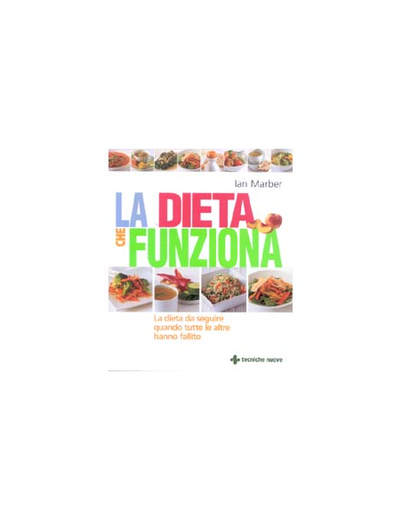La dieta che funziona