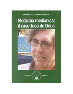 Medicina Medianica: il Caso Joao De Deus
