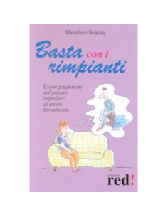 Basta con i rimpianti